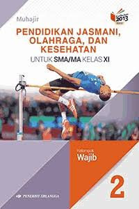 Image of Pendidikan Jasmani, Olahraga dan Kesehatan Kelas XI